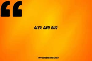 alex-and-rus-ringtone