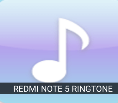 Redmi Note 5 Ringtone Download MP3 to your Phone Redmi Note 5 Ringtone Download MP3 to your Phone