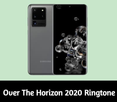 over-the-horizon-2020-ringtone
