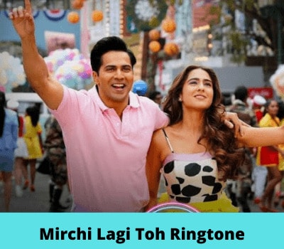 Mirchi-Lagi-Toh-Ringtone