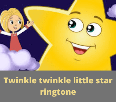 Twinkle twinkle little star ringtone