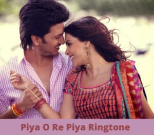 piya o re piya hindi mp3 song download piya o re piya hindi mp3 song download