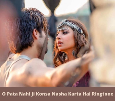 o-pata-nahi-ji-konsa-nasha-karta-hai-ringtone-download