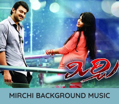 mirchi-background-music