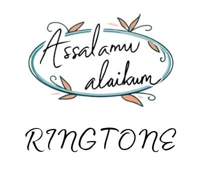 Assalamu Alaikum Ringtone Download Free MP3