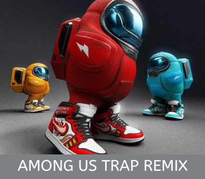 among-us-trap-remix-download-mp3