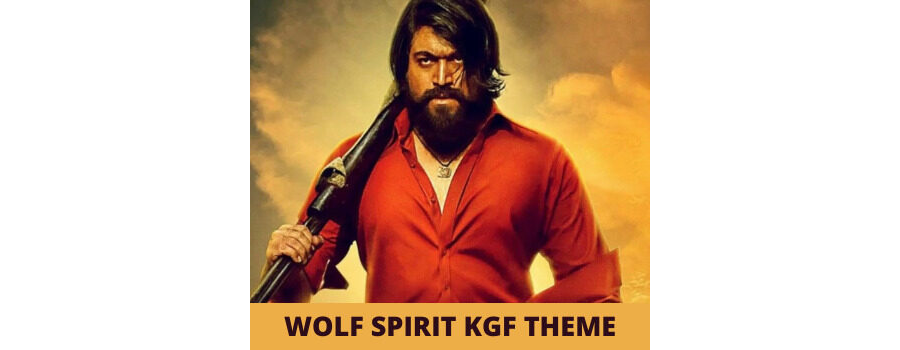 Wolf Spirit Kgf Theme Song Ringtone Download
