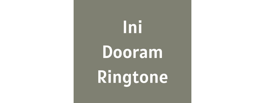 Ini Dooram Ringtone Download MP3