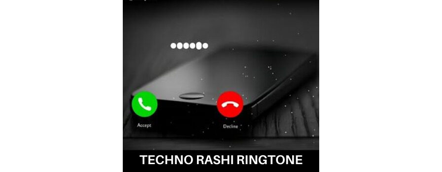 Techno Rashi Ringtone Download MP3
